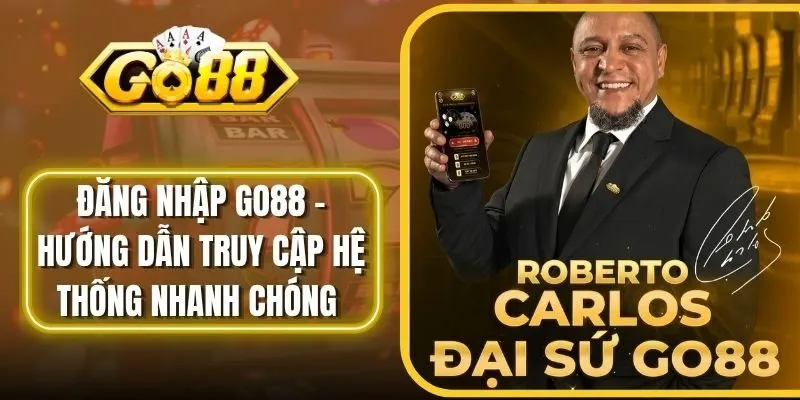 Đăng Nhập Go88 - Hướng Dẫn Truy Cập Hệ Thống Nhanh Chóng